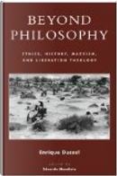 Beyond Philosophy by Enrique Dussel