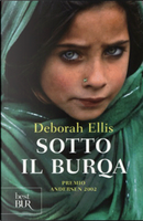 Sotto il burqa by Deborah Ellis