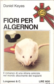 Fiori per Algernon by Daniel Keyes