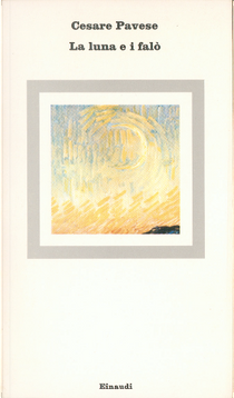 La luna e i falò by Cesare Pavese