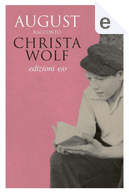 August by Christa Wolf