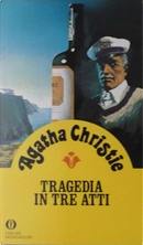 Tragedia in tre atti by Agatha Christie