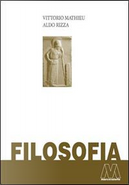 Filosofia. Opera completa by Aldo Rizza, Vittorio Mathieu