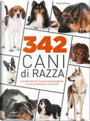 342 cani di razza by Valeria Rossi