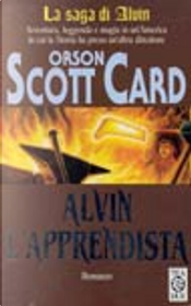 Alvin l'Apprendista by Orson Scott Card