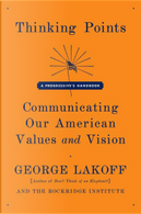 Thinking Points by George Lakoff