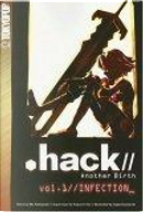 .hack//  Another Birth Volume 1 by Kazunori Ito, Miu Kawasaki