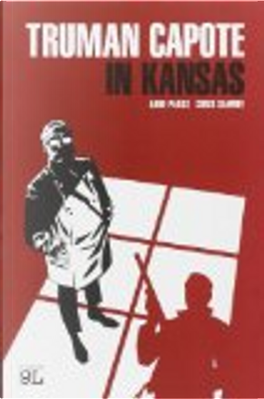 Truman Capote in Kansas by Ande Parks, Chris Samnee