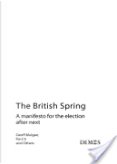 The British Spring by Geoff Mulgan