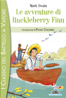 Le avventure di Huckleberry Finn by Mark Twain