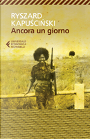 Ancora un giorno by Ryszard Kapuscinski