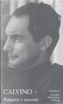 Romanzi e racconti by Italo Calvino