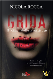 Grida - Il Killer delle prostitute by Nicola Rocca