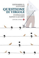 Questione di virgole by Leonardo Giovanni Luccone