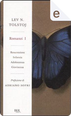 Romanzi - Vol. 1 by Lev Nikolaevič Tolstoj