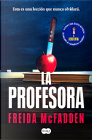 La profesora by Freida McFadden