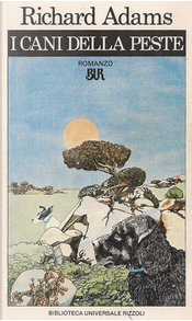 I cani della peste by Richard Adams