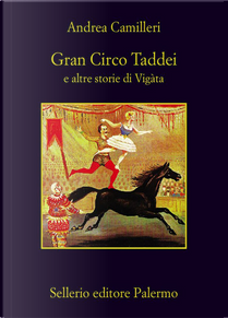 Gran Circo Taddei by Andrea Camilleri