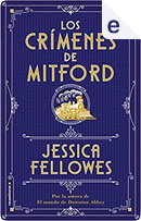 Los crímenes de Mitford by Jessica Fellowes