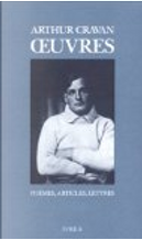 Oeuvres by Arthur Cravan, Jean-Pierre Begot