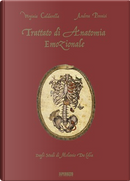 Trattato di anatomia emozionale by Andrea Pennisi