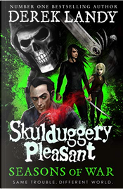 Seasons of War (Skulduggery Pleasant, Book 13) by Derek Landy