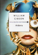Aidoru by William Gibson