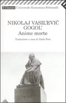 Anime morte by Nikolaj Gogol'
