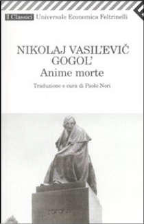 Anime morte by Nikolaj Gogol'