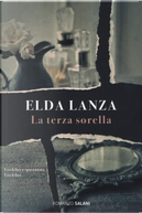 La terza sorella by Elda Lanza