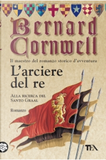 L'arciere del re by Bernard Cornwell