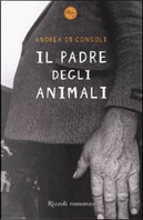 Il padre degli animali by Andrea Di Consoli