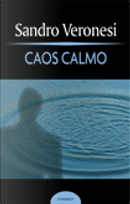 Caos calmo by Sandro Veronesi