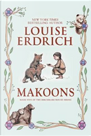 Makoons by Louise Erdrich