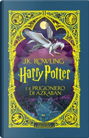 Harry Potter e il Prigioniero di Azkaban by J.K. Rowling