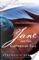 Jane and the Canterbury Tale: Being a Jane Austen Mystery by Stephanie Barron