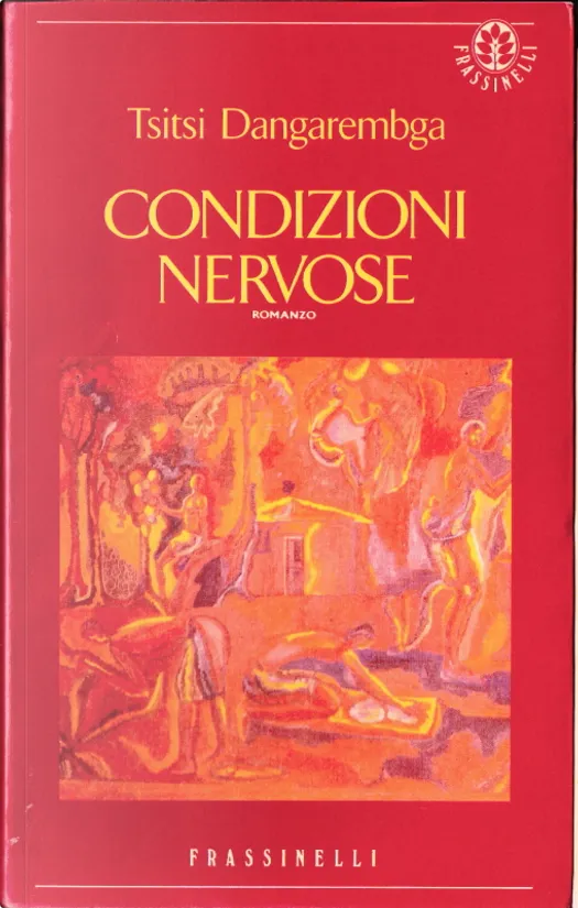 Condizioni nervose by Tsitsi Dangarembga