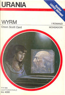 Wyrm by Orson Scott Card