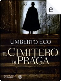 Il cimitero di Praga by Umberto Eco