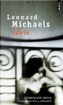 Sylvia by Leonard Michaels