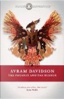 The Phoenix and the Mirror by Avram Davidson