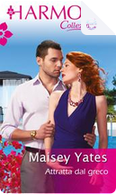 Attratta dal greco by Maisey Yates
