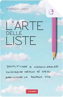 L'arte delle liste by Dominique Loreau