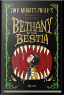 Bethany e la bestia by Jack Meggitt-Philips