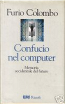 Confucio nel computer by Furio Colombo