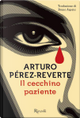 Il cecchino paziente by Arturo Perez-Reverte