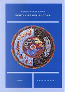 Venti vite del Buddha by Noor Inayat Khan