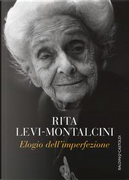 Elogio dell'imperfezione by Rita Levi-Montalcini
