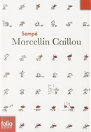 Marcellin Caillou by Sempé