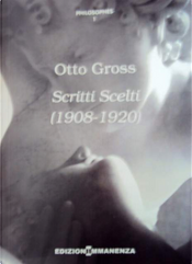 Scritti scelti by Otto Gross